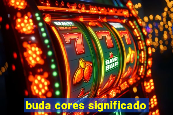 buda cores significado